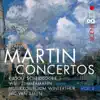 Rudolf Scheidegger, Willi Zimmermann, Musikkollegium Winterthur & Jac van Steen - Martin: Concertos, Vol. 2
