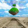 Julio Castejón - Vía Cortada al Paraíso